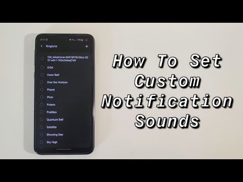 How To Set Custom Notification Sounds
