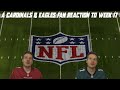 A Cardinals & Eagles Fan Reaction to Week 17