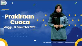 Download lagu Prakiraan Cuaca Esok Hari, Minggu, 02 November 2025 mp3 Download lagu Prakiraan Cuaca Esok Hari, Minggu, 02 November 2025 mp3
