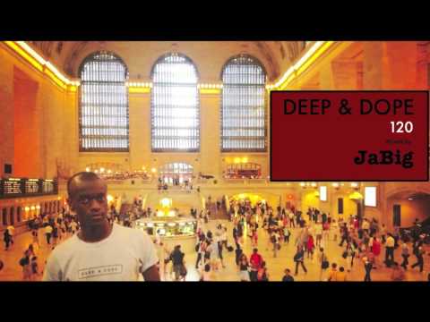 Soulful Summer 2012 Sexy House Music Mix by JaBig [DEEP & DOPE 120]