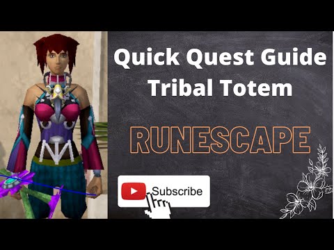 Runescape [RS3] Tribal Totem Quick Quest Guide 2021