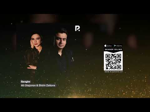 Ali Otajonov & Shirin Zaitova - Sevgim (Official Music)