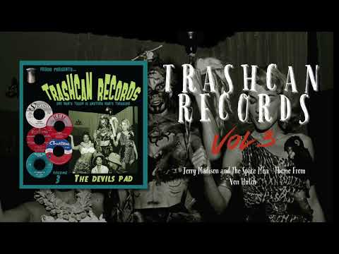 Jerry Madison and The Space Men (taken Trashcan Records - Vol. 3 The Devil's Pad)