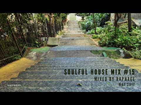 SOULFUL HOUSE MIX #15