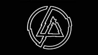 Linkin Park - I Have Not Begun (Unreleased Demo 2009) LPUX