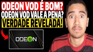 ODEON VOD - ODEON VOD Não Funciona? ODEON VOD Como Instalar? ODEON VOD é Bom? ODEON VOD Vale a Pena?