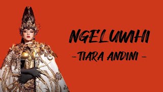 Download lagu Tiara  Andini - Ngeluwihi (Lirik/Lyric Lagu Indonesia) mp3
