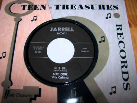 Gene Cook -Silly Girl - Jarrell Records