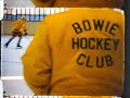 Bowie Hockey Club 1971 1974