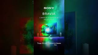 L'avenir de la couleur et du son est déjà là avec @sonyfrance #BRAVIA #TrueRGB & #TheatreTrio