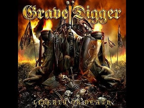 Grave Digger "Liberty Or Death" Full Album -2007-