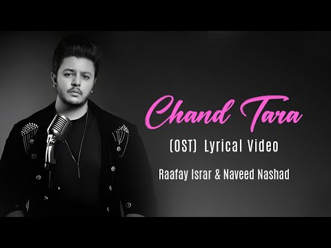 Chand Tara I OST I Lyrical Video | Raafay Israr & Naveed Nashad | Ayeza Khan x Danish Taimoor