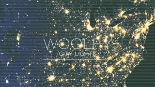 Woolfy - 17 / City Lights (future classic records)