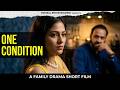 I Ll Marry Under One Condition Short Film