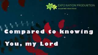 William Murphy - One Pure and Holy Passion (official lyrical video) by EXPO NATION PRODUCTION