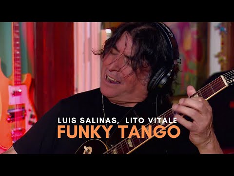 Luis Salinas, Lito Vitale - Funky Tango