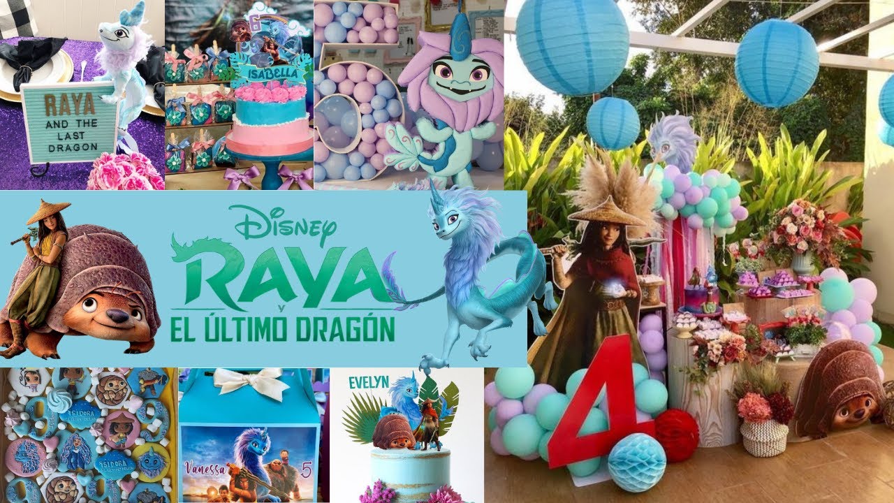 RAYA y el ultimo dragon//Fiesta//ideas Decoración