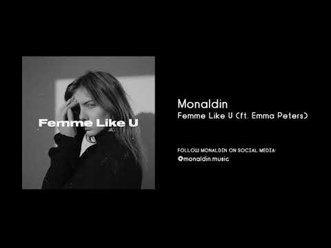 Monaldin - Femme Like U (ft. Emma Péters) (Official Audio)