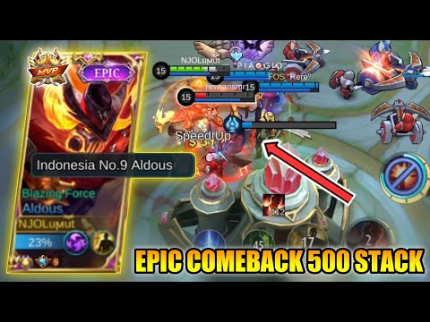 EPIC COMEBACK ALDOUS 500 STACK | AWAL BUKANLAH AKHIR 🔥 | ALDOUS MLBB