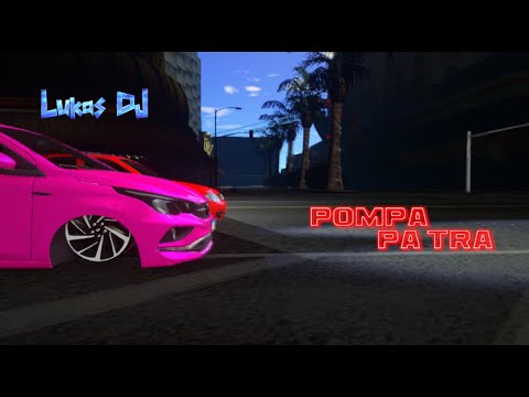 Kaleb Di Masi, L-Gante, DT.Bilardo - POMPA PA TRA (Remix) Ft. Bruno LC (BASSBOSTED)