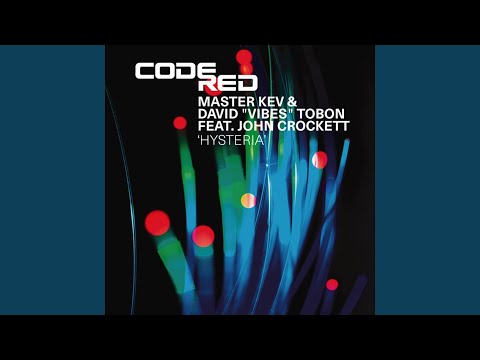 Hysteria (feat. John Crockett)