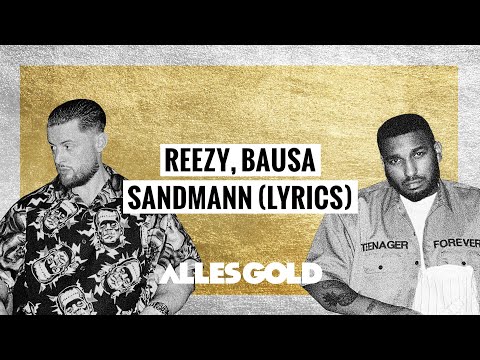 reezy feat. BAUSA - SANDMANN (Lyrics)