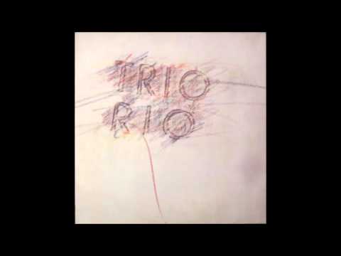 Trio Rio - Um