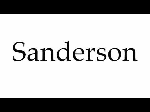 How to Pronounce Sanderson