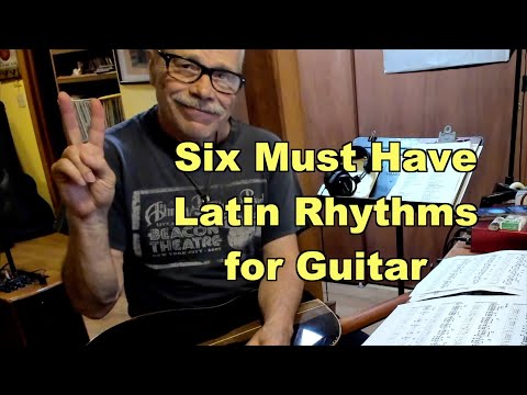 6 QUICK AND EASY LATIN RHYTHM STYLES FOR GUITAR- DOUG MUNRO