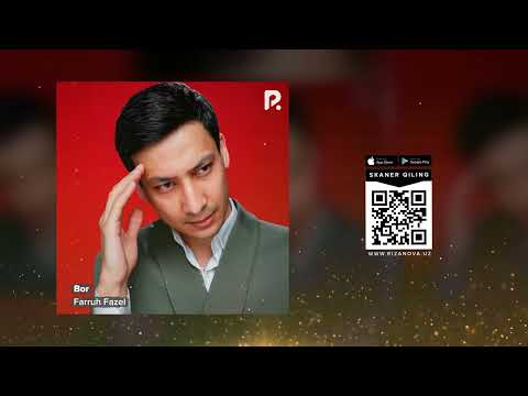 Farruh Fazel - Bor | Фаррух Фазел - Бор (AUDIO)