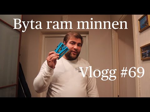 Byta ram minnen ~ VLOGG #69