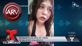 Dramático rescate de mujeres explotadas sexualmente | Al Rojo Vivo