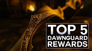 Skyrim - Top 5 Quest Rewards (Dawnguard)
