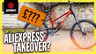 Are AliExpress Bikes The Future? | Dirt Shed Show 574