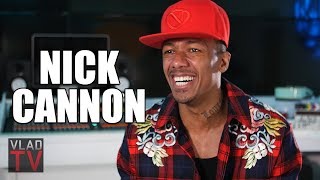 Nick Cannon: Any Girl Who Has My Baby or I'm Dating Never Has to Work (Part 4)