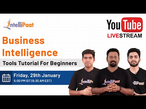 Business Intelligence Tutorial For Beginners | Business Intelligence Tools | ETL Tools | Intellipaat