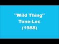 Tone Loc Wild Thing 1988