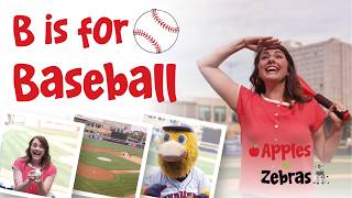 B Is for Baseball