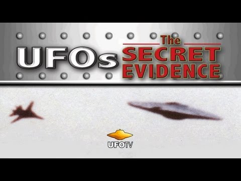 UFOs: The Secret Evidence