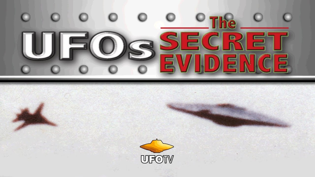 UFOs: The Secret Evidence