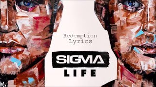 Sigma - Redemption ft. Diztortion (Lyrics)
