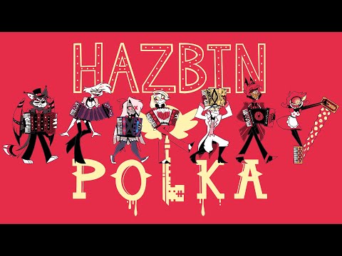 Hazbin Polka (Weird Al Style Medley of Hazbin Hotel Songs)