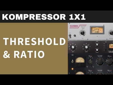 Threshold & Ratio einfach erklärt (2023) [Kompressor1x1] | Homerecording1x1.de | Teil 2