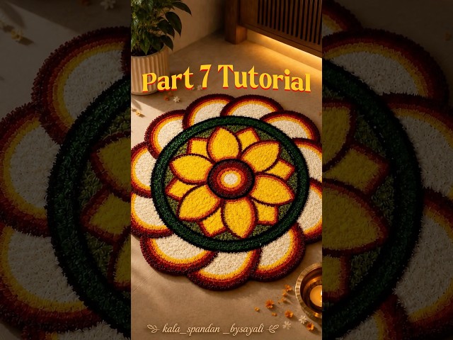 Part 7 , Easy pookalam design