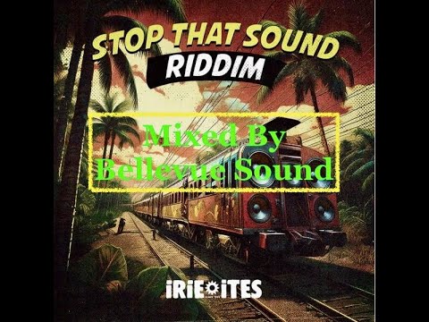 Stop That Sound Riddim Mix Featuring Bounty Killer, Sizzla, Ward 21, Pyro, Jah Mason & Many More!!!