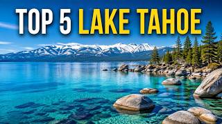 Top 5 Things to Do in Lake Tahoe: California & Nevada Guide