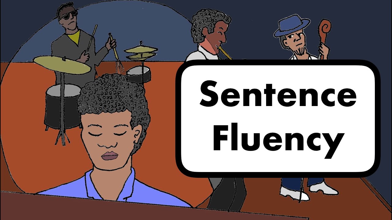 Sentence fluency