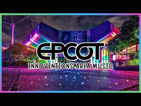 Innoventions Area Music Loop | Epcot | Disney Ambient Sounds