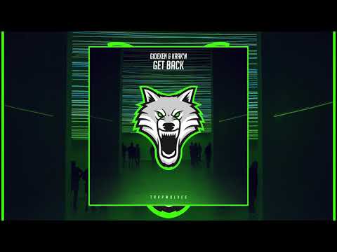 Gidexen & Krak'n - Get Back