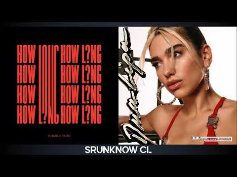 Charlie Puth & Dua Lipa - How Long / Break My Heart (Mashup PT.2)